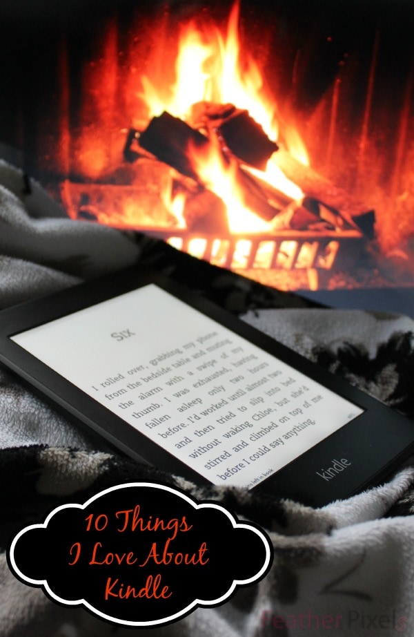10 Things I Love about Kindle Paperwhite