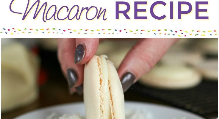 Best French Macaron Recipe