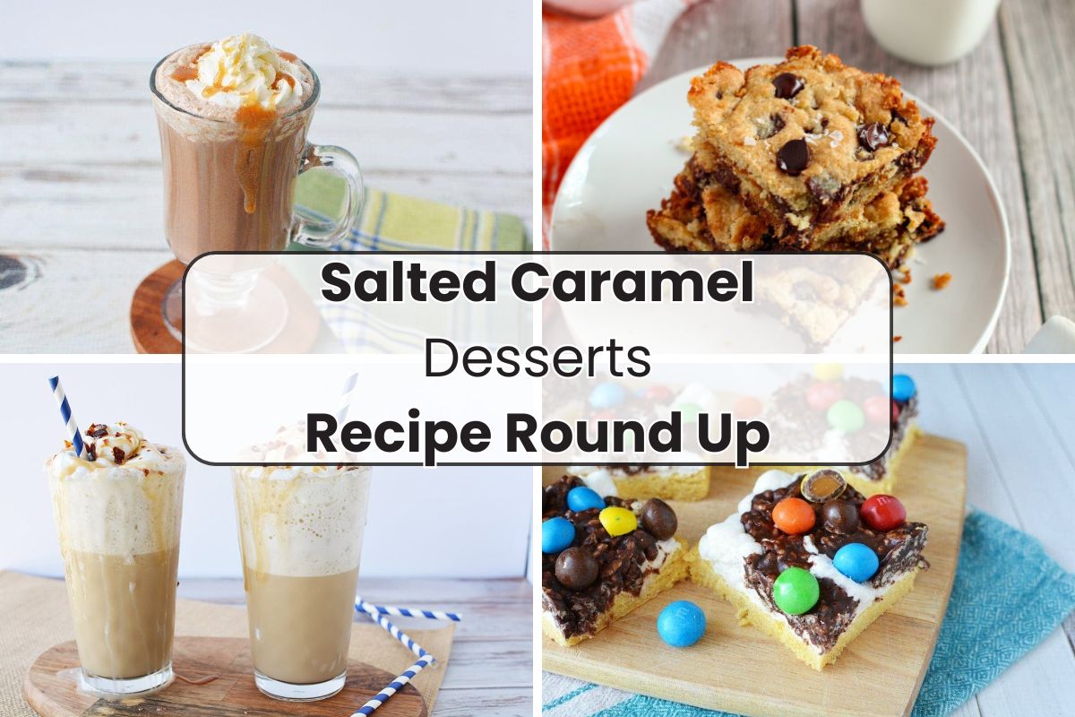 17 Salted Caramel Recipes That Will Dazzle Your Taste Buds | A Magical Mess